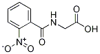 Glycine, n-(2-nitrobenzoyl)-Structure,10167-23-4Structure Glycine, n-(2-nitrobenzoyl)- Structure,10167-23-4Structure